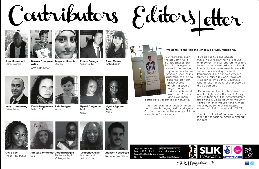 SLIK Magazine: Issue 4 – Stephen Lawrence Instills Knowledge