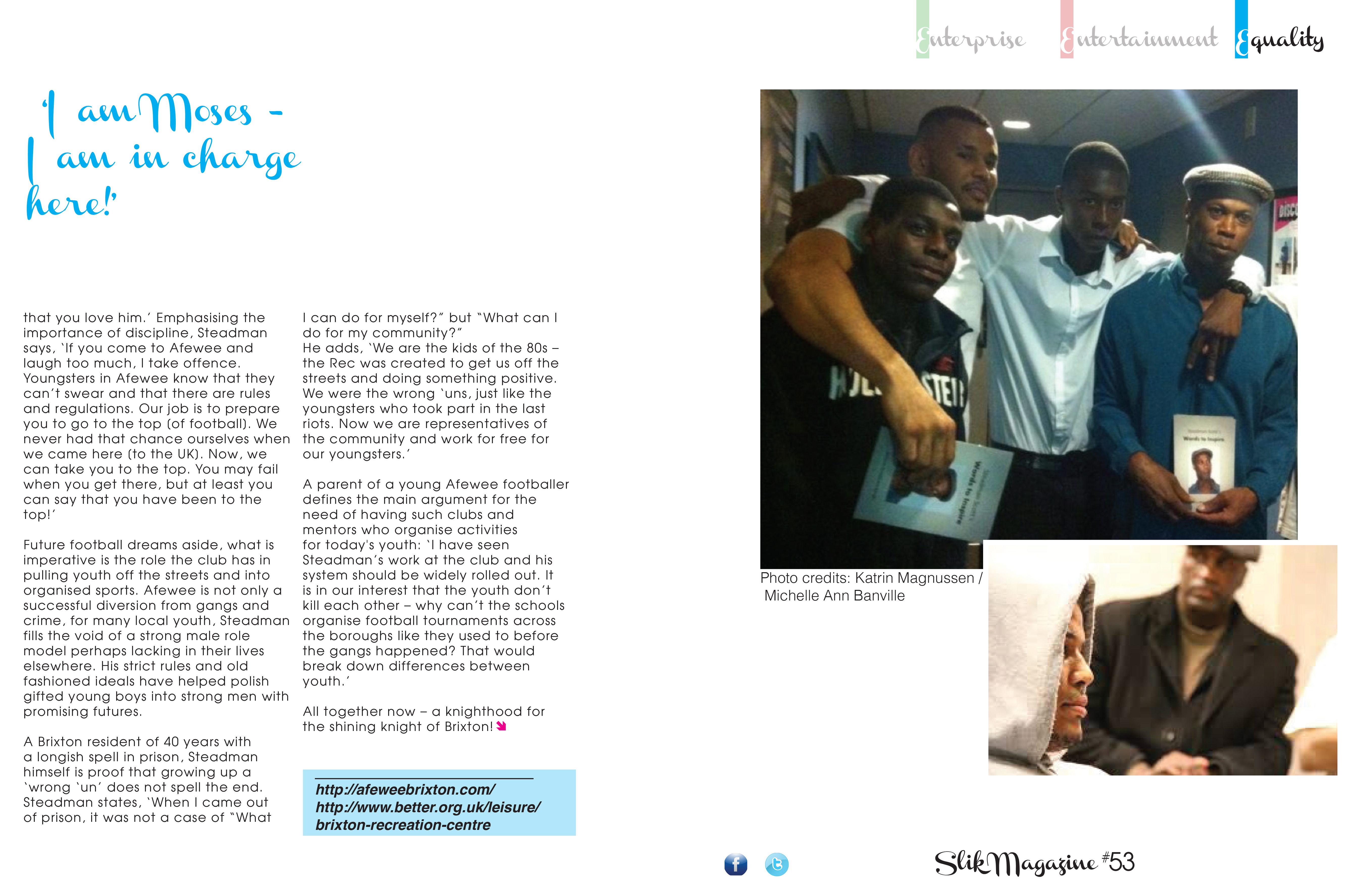 SLIK Magazine: Issue 5 – Stephen Lawrence Instills Knowledge